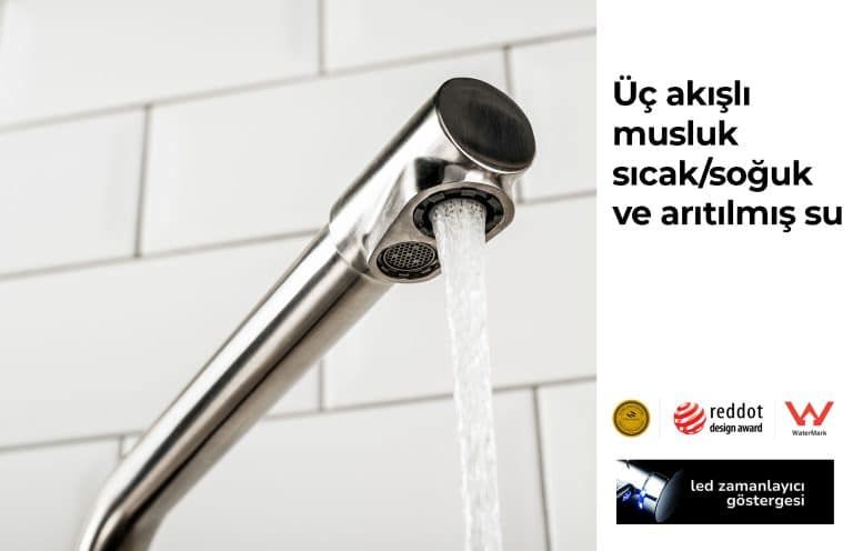 Rainwater Üç Akışlı Musluk - Sıcak, Soğuk ve Arıtılmış Su Teknolojisi.